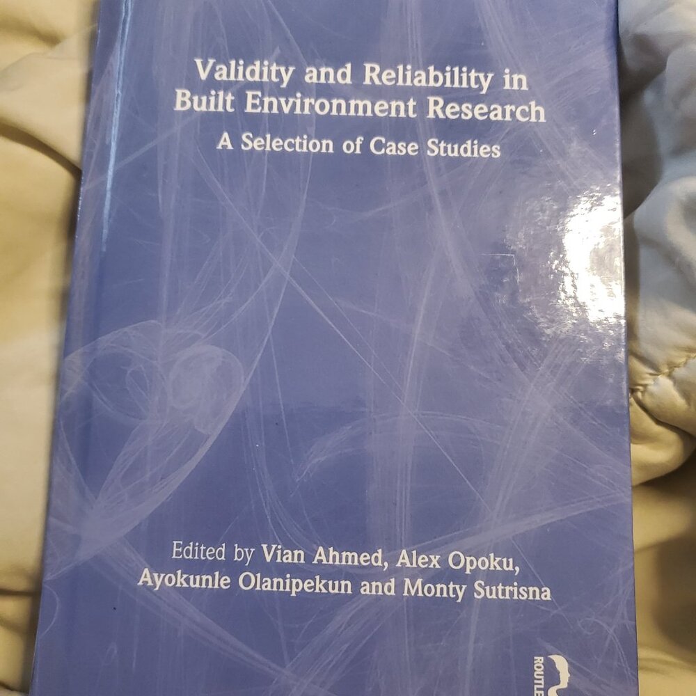 Validity and Reliability in Built Environment Research ROUTLEDGE hardcover